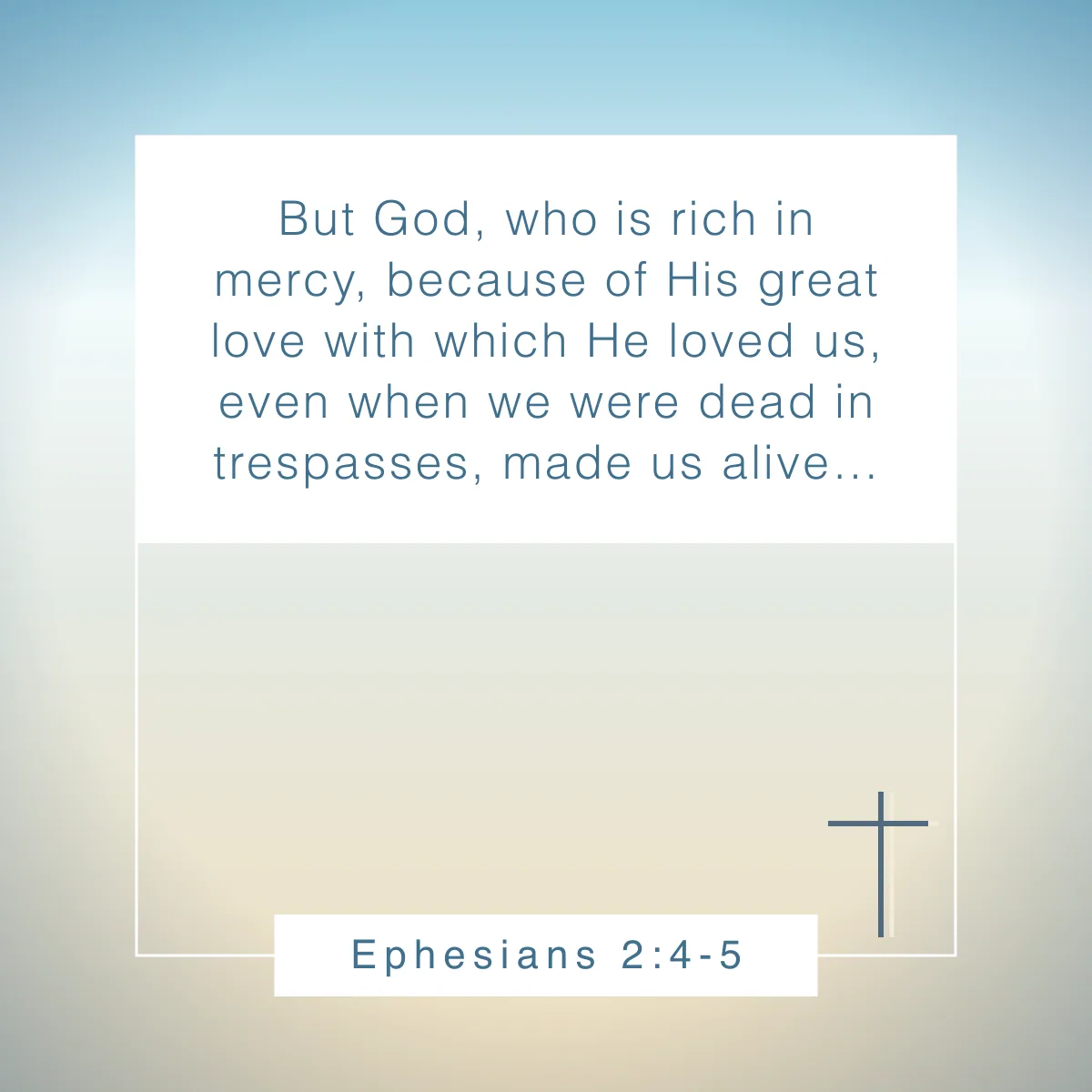 Ephesians 2:4-5 Bible verse about mercy