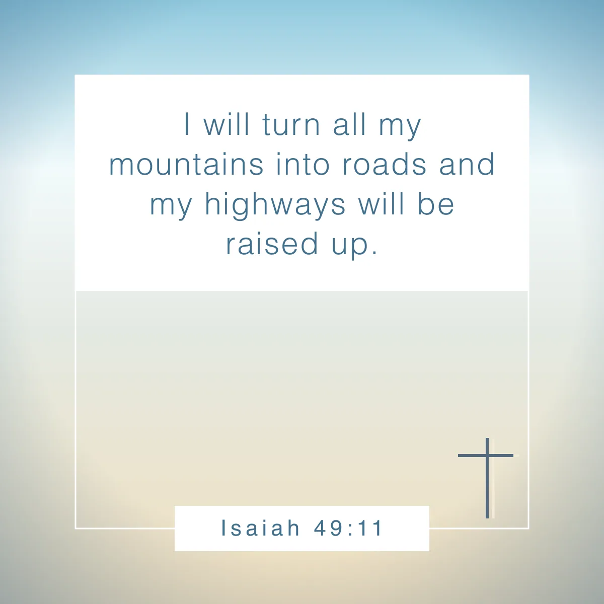 Isaiah 49:11 Bible verse about mountains