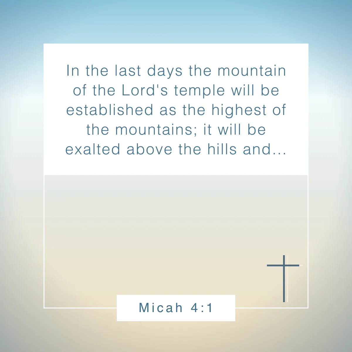 Micah 4:1 Bible verse about mountains