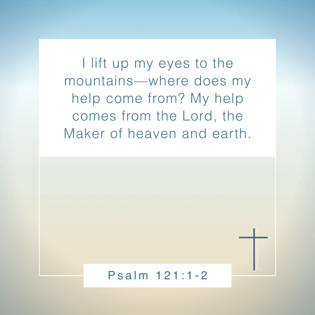 Psalm 121:1-2 Bible verse about mountains
