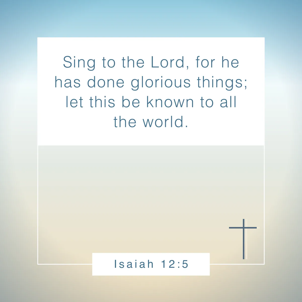 Isaiah 12:5 Bible verse about music