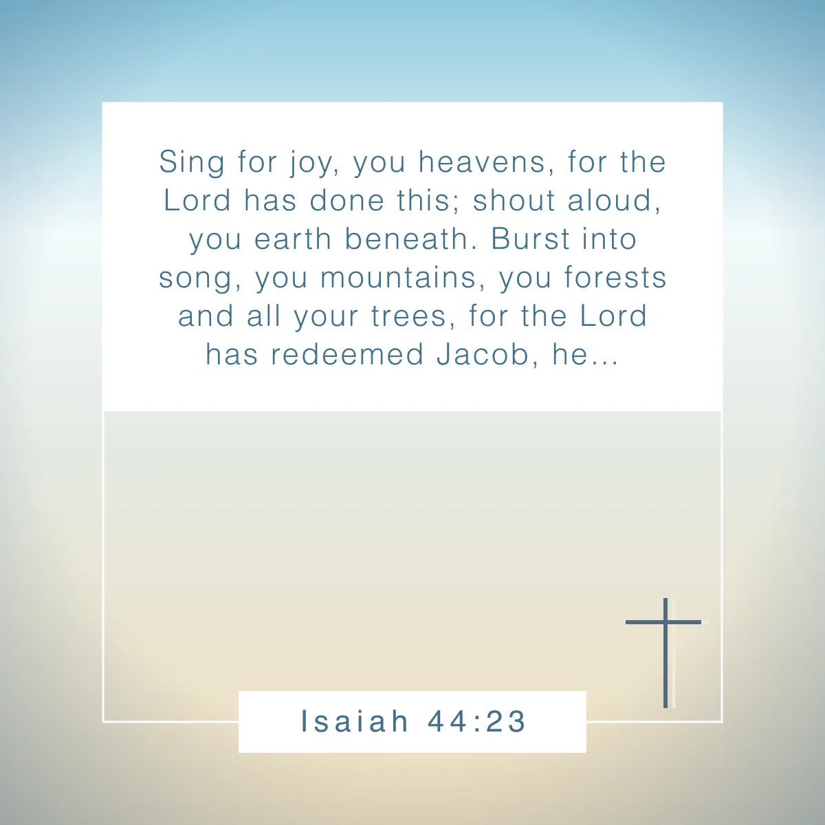 Isaiah 44:23 Bible verse about music