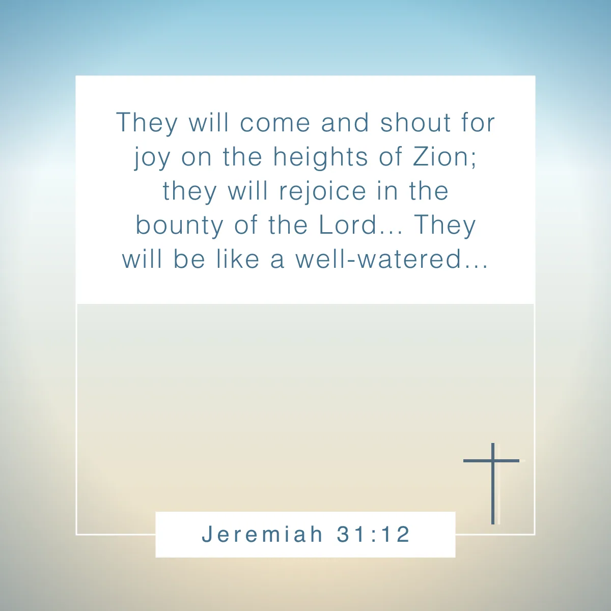 Jeremiah 31:12 Bible verse about music
