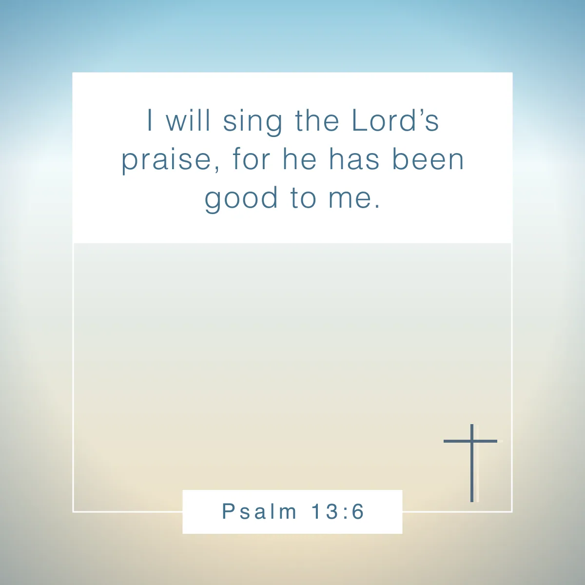 Psalm 13:6 Bible verse about music