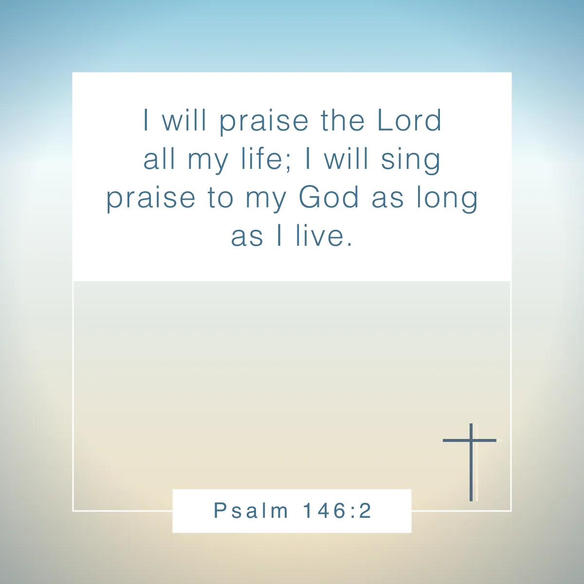 Psalm 146:2 Bible verse about music