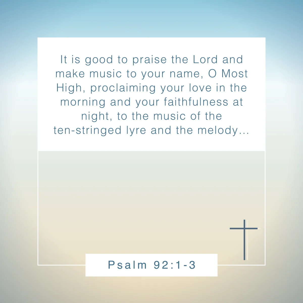 Psalm 92:1-3 Bible verse about music