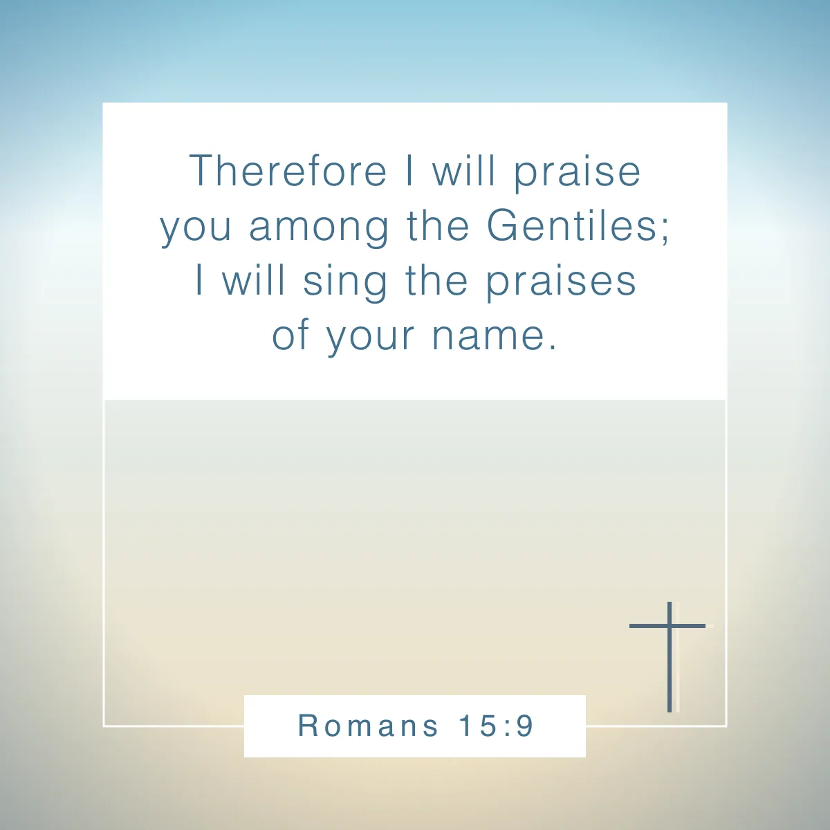 Romans 15:9 Bible verse about music