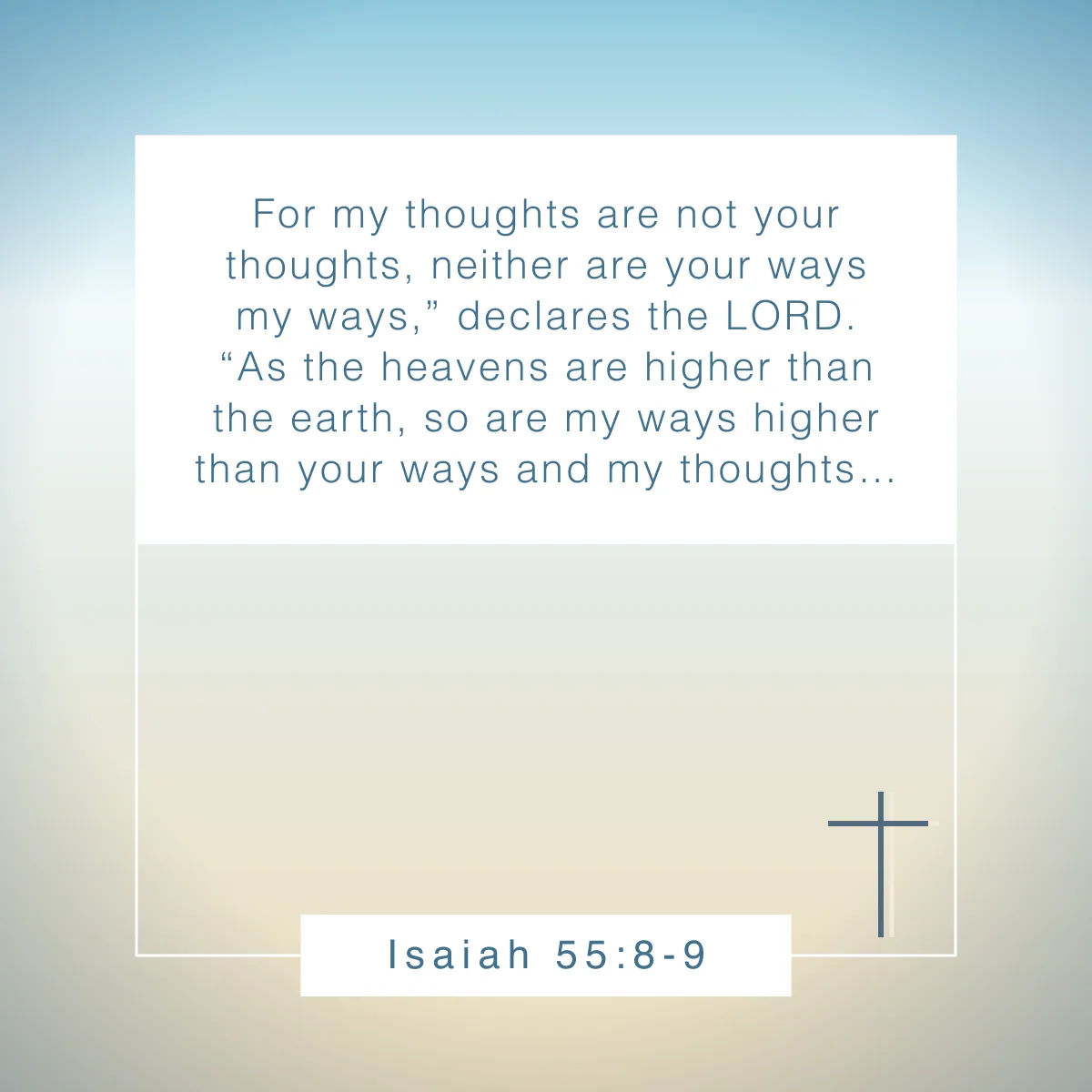 Isaiah 55:8-9 Bible verse about not knowing all the answers