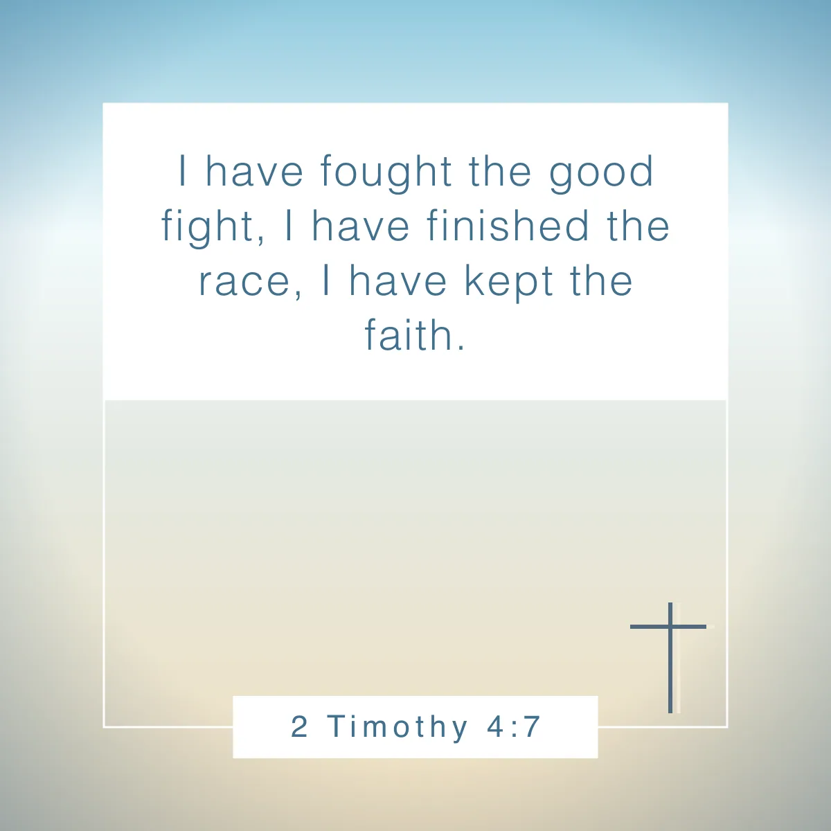 2 Timothy 4:7 Bible verse about perseverance