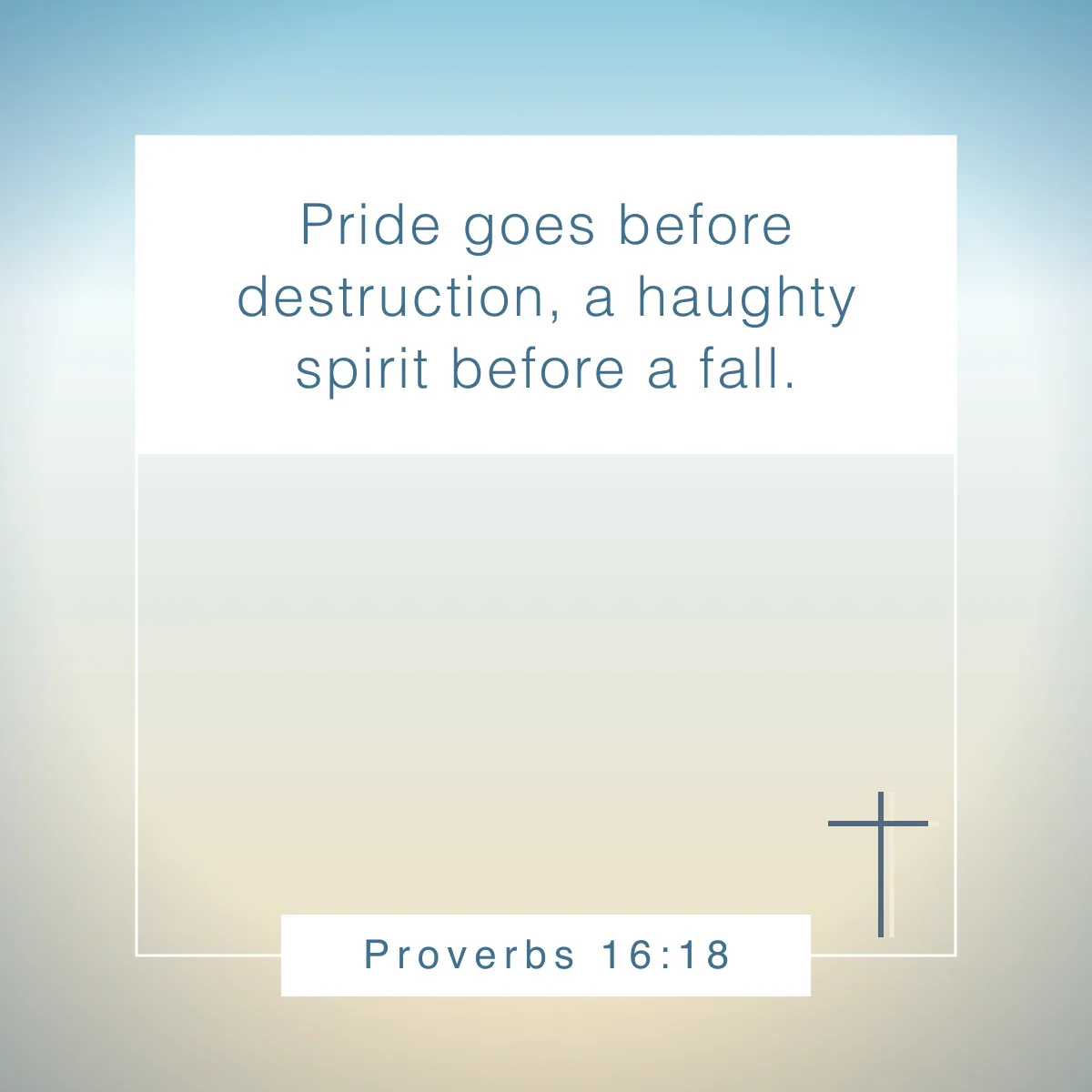 Proverbs 16:18 Bible verse about pride