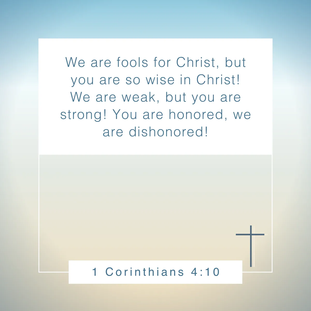 1 Corinthians 4:10 Bible verse about prudence