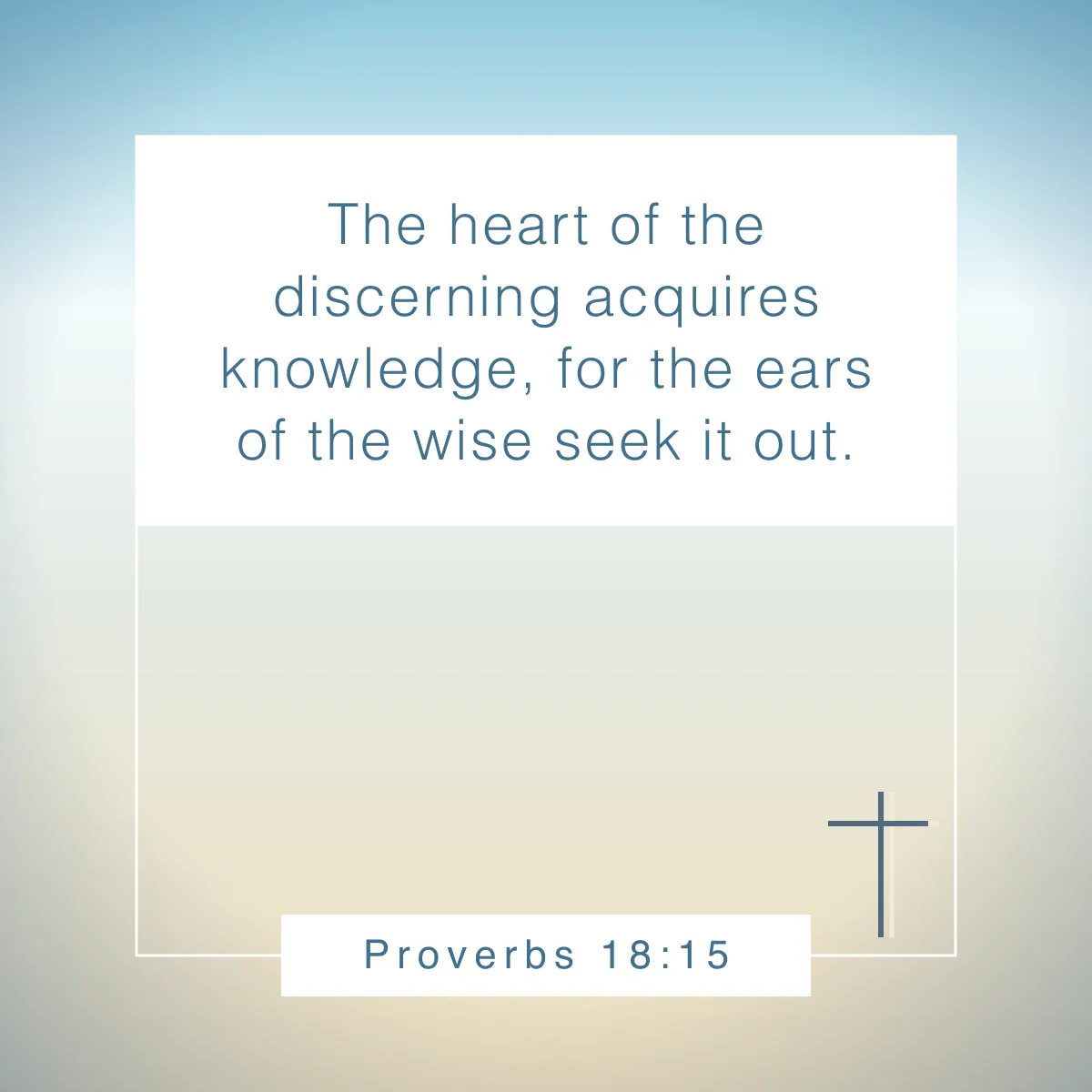 Proverbs 18:15 Bible verse about prudence