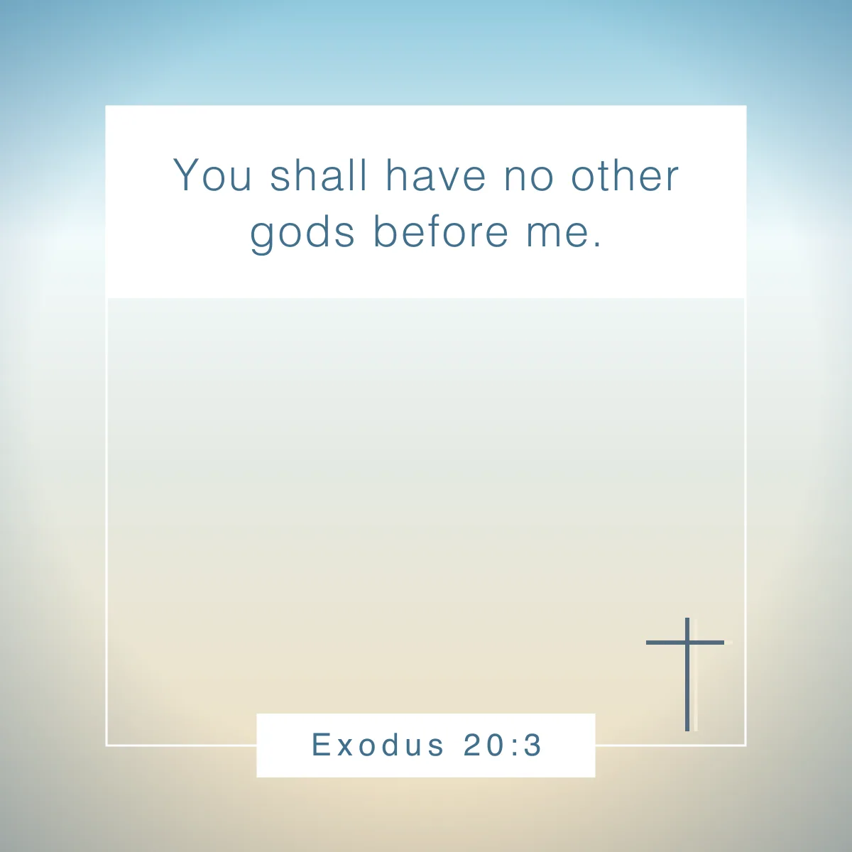 Exodus 20:3 Bible verse about putting God first