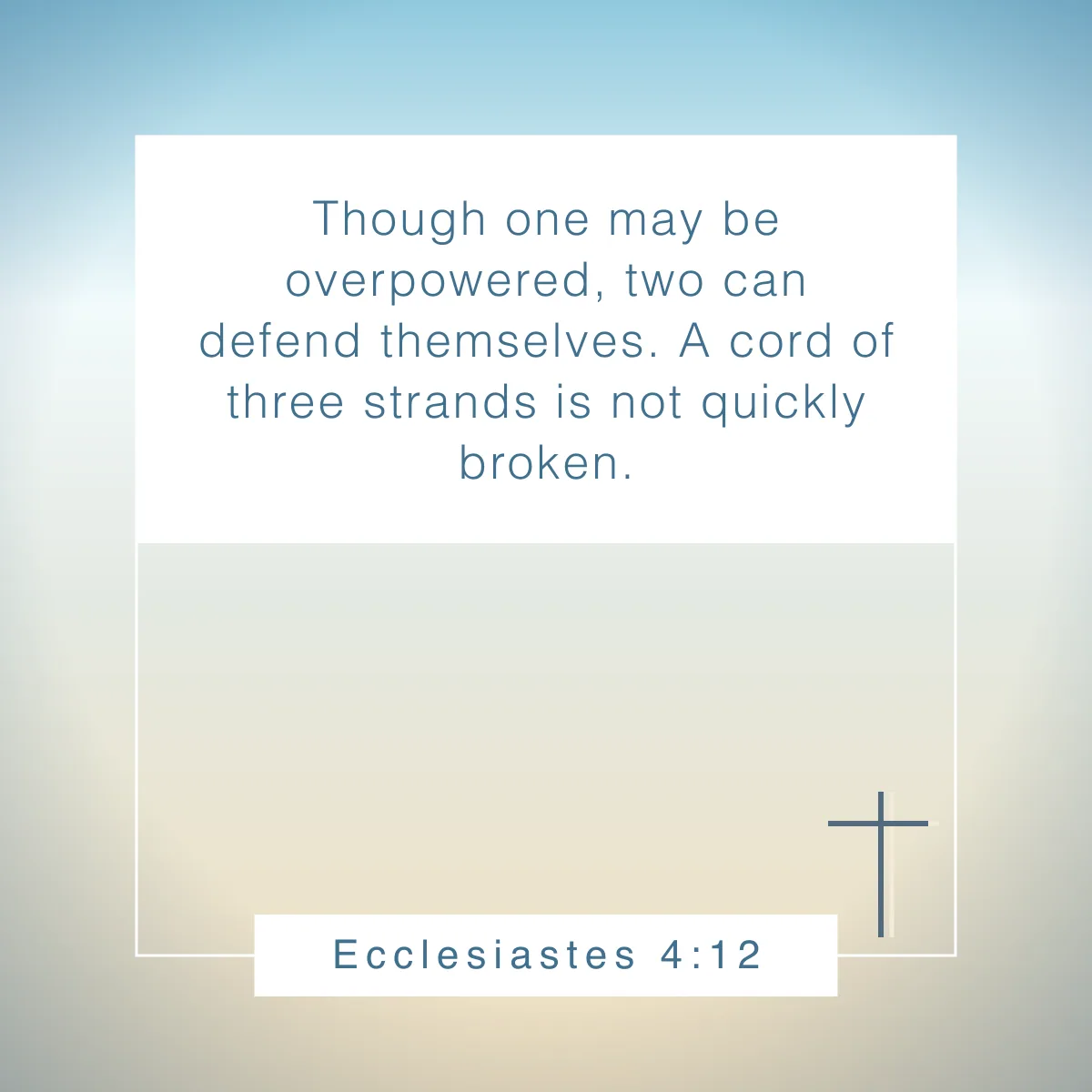 Ecclesiastes 4:12 Bible verse about relationships that will strengthen your bond
