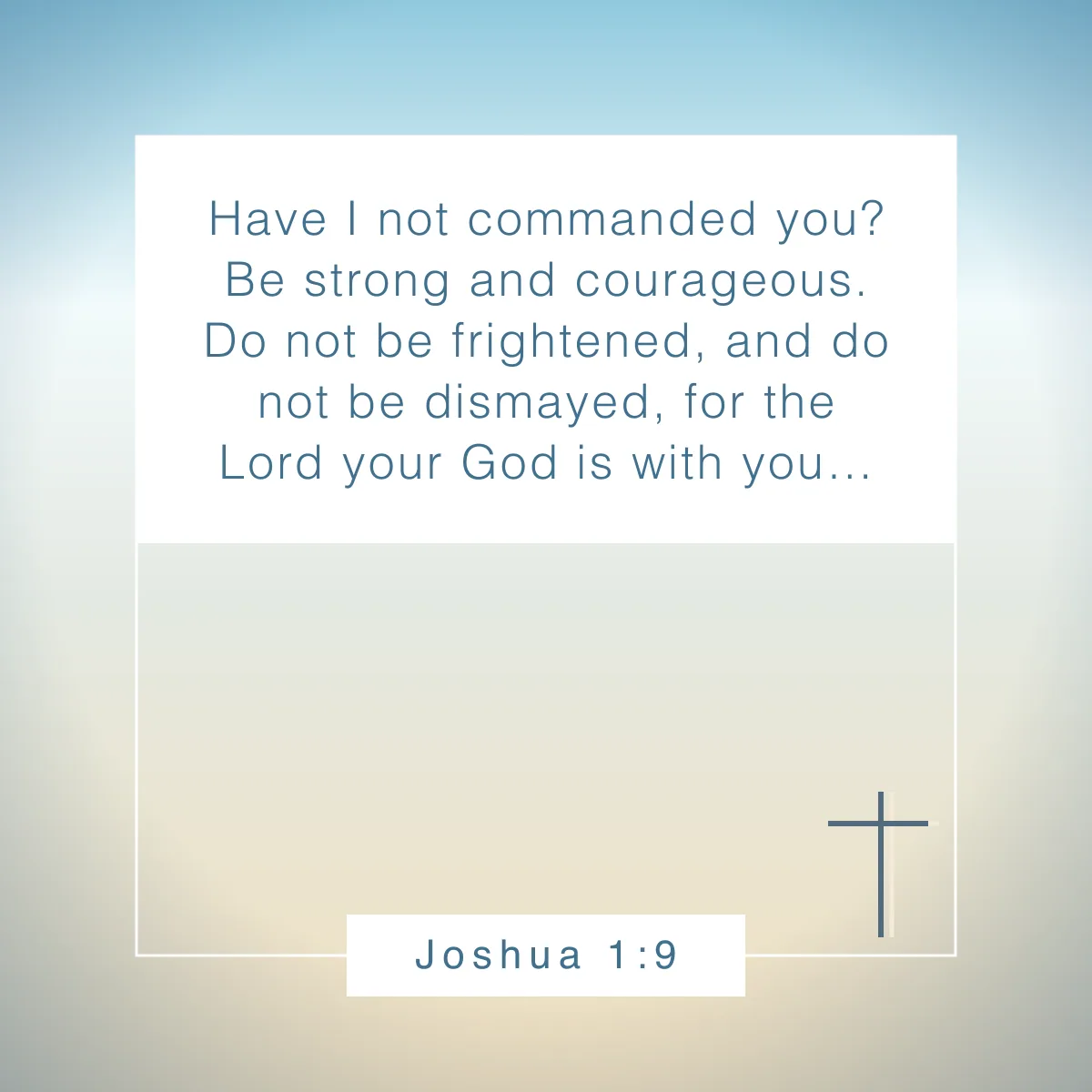 Joshua 1:9 Bible verse about resilience