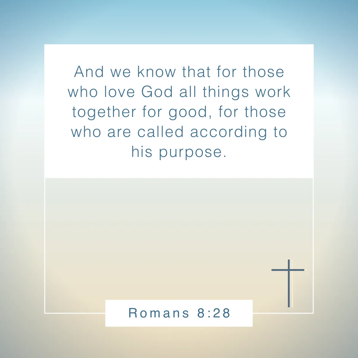 Romans 8:28 Bible verse about resilience