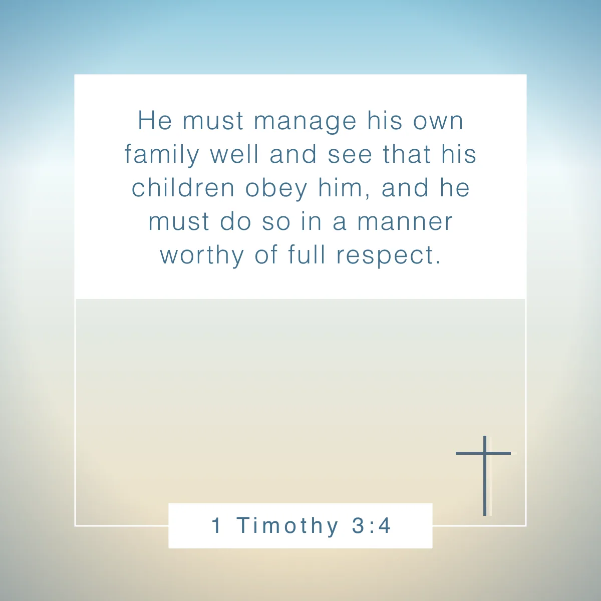 1 Timothy 3:4 Bible verse about respect