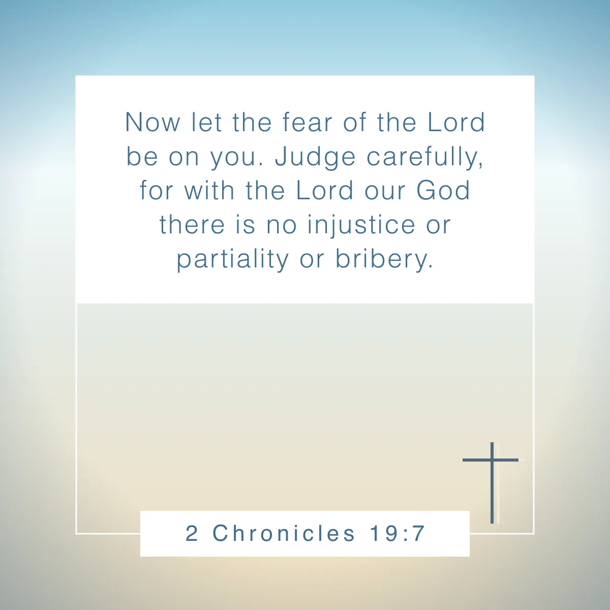 2 Chronicles 19:7 Bible verse about respect