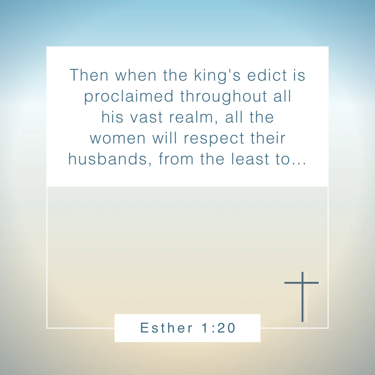 Esther 1:20 Bible verse about respect