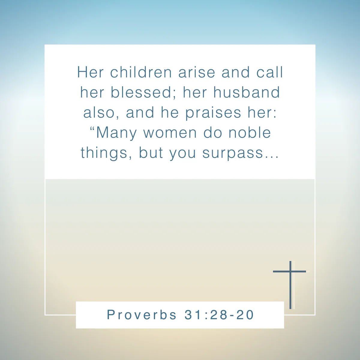 Proverbs 31:28-20 Bible verse about respect