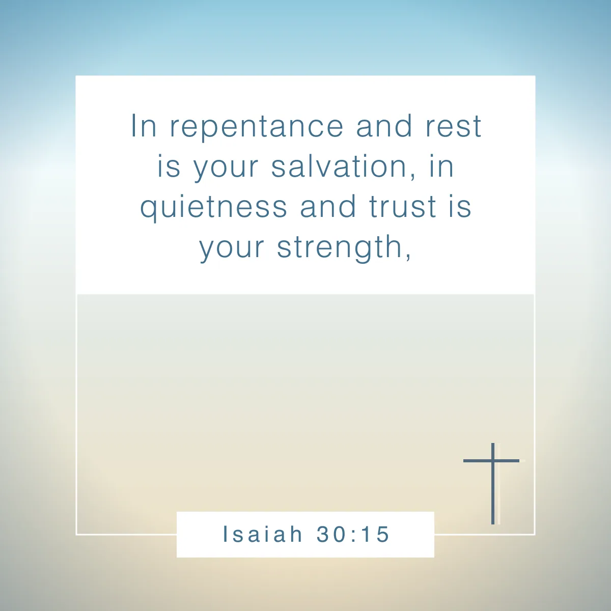 Isaiah 30:15 Bible verse about rest and sleep