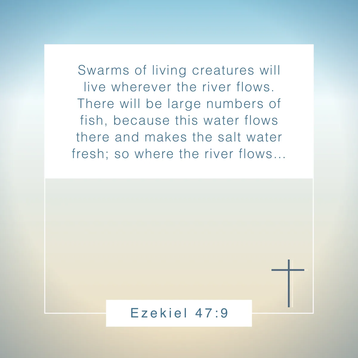 Ezekiel 47:9 Bible verse about rivers