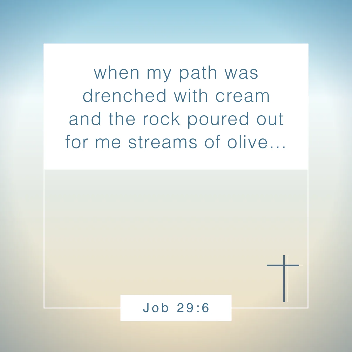 Job 29:6 Bible verse about rivers