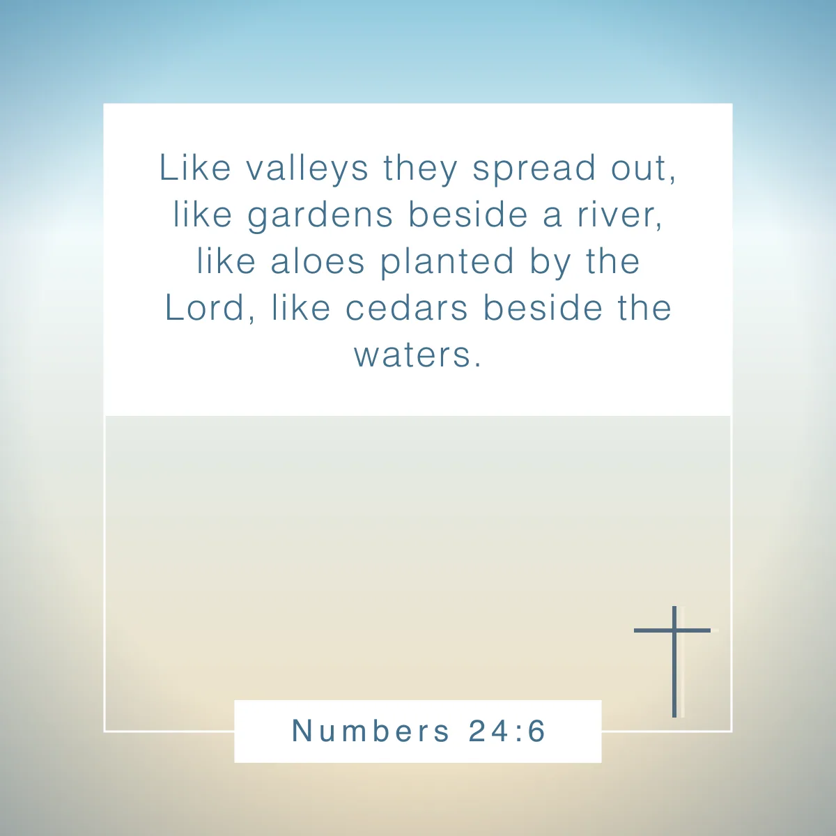 Numbers 24:6 Bible verse about rivers
