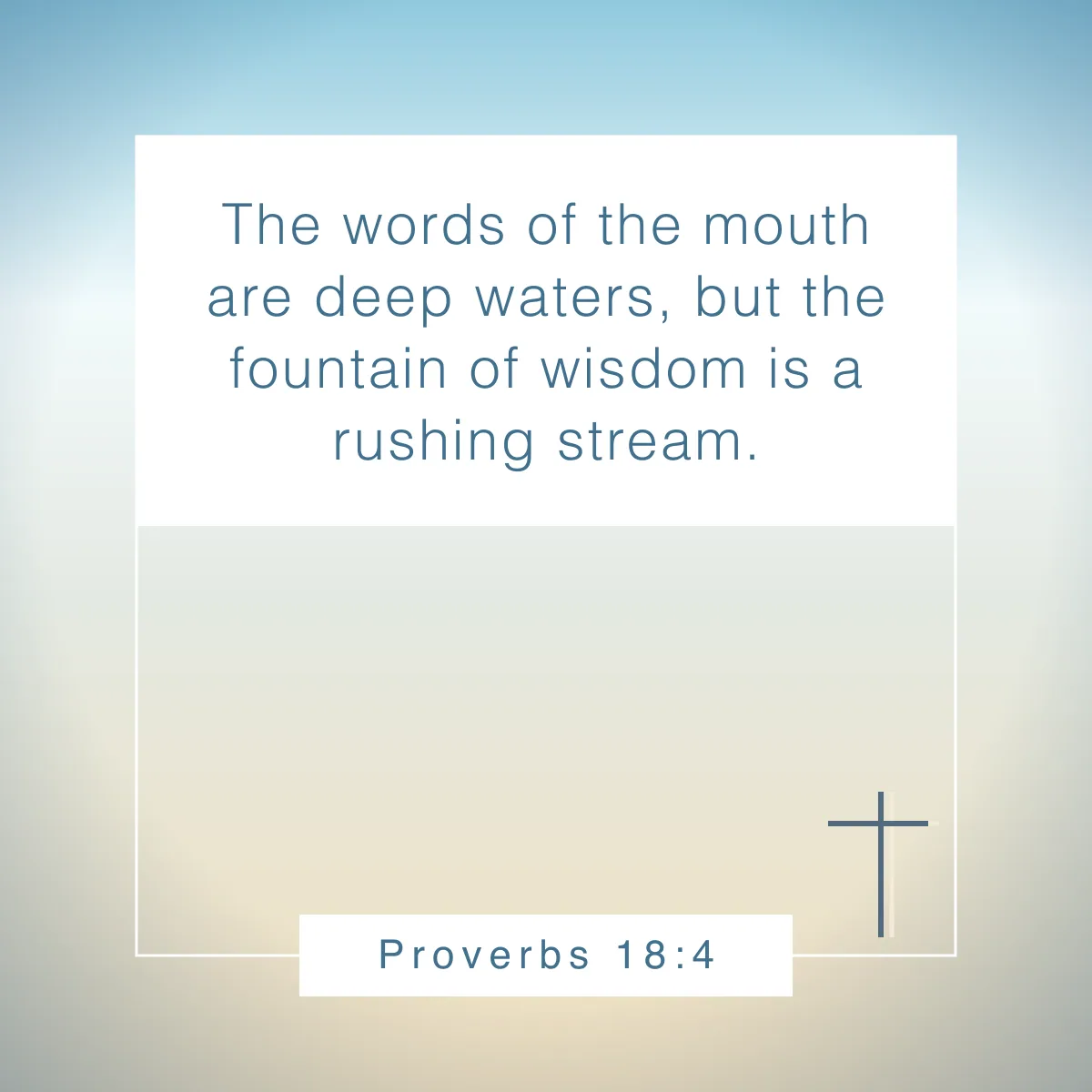Proverbs 18:4 Bible verse about rivers