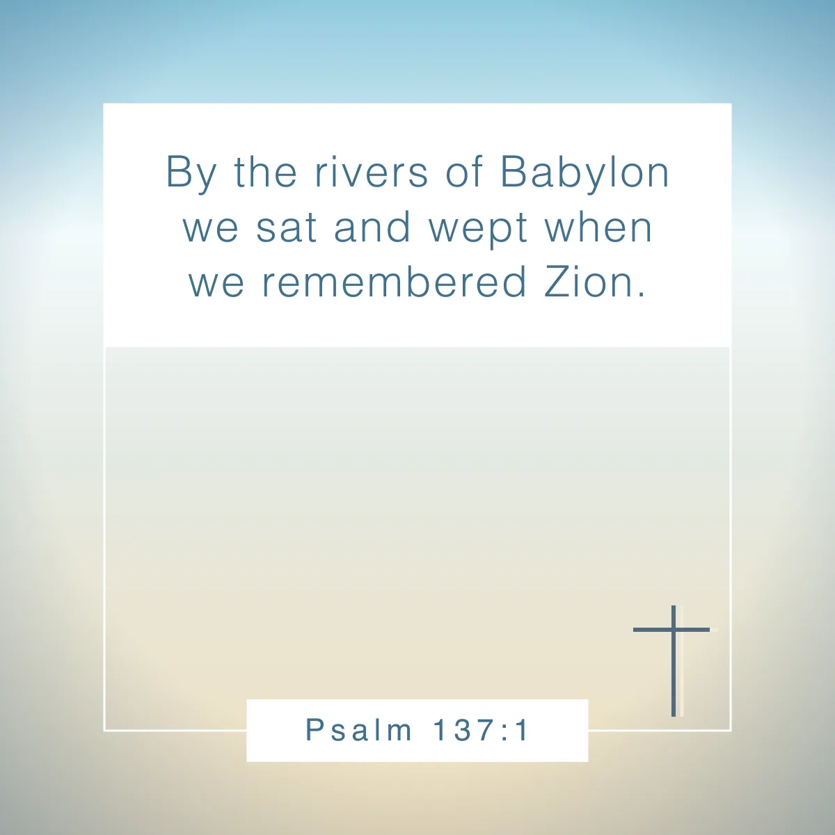 Psalm 137:1 Bible verse about rivers
