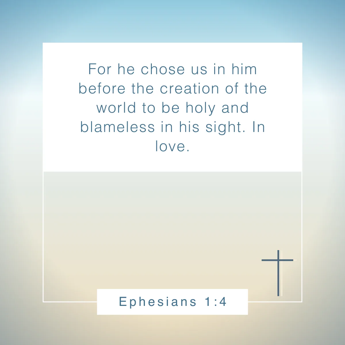 Ephesians 1:4 Bible verse about self esteem and confidence