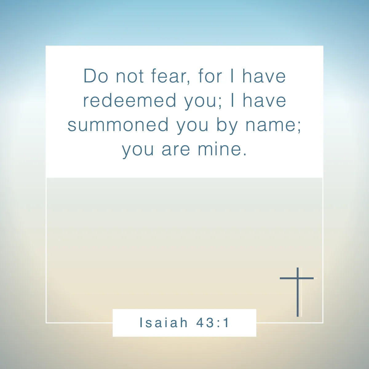 Isaiah 43:1 Bible verse about self esteem and confidence