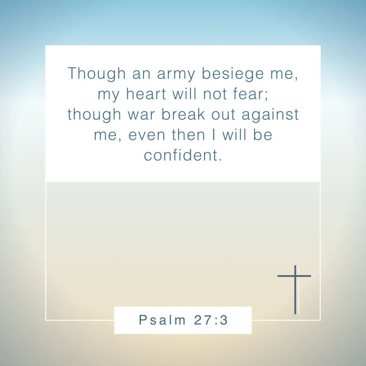 Psalm 27:3 Bible verse about self esteem and confidence