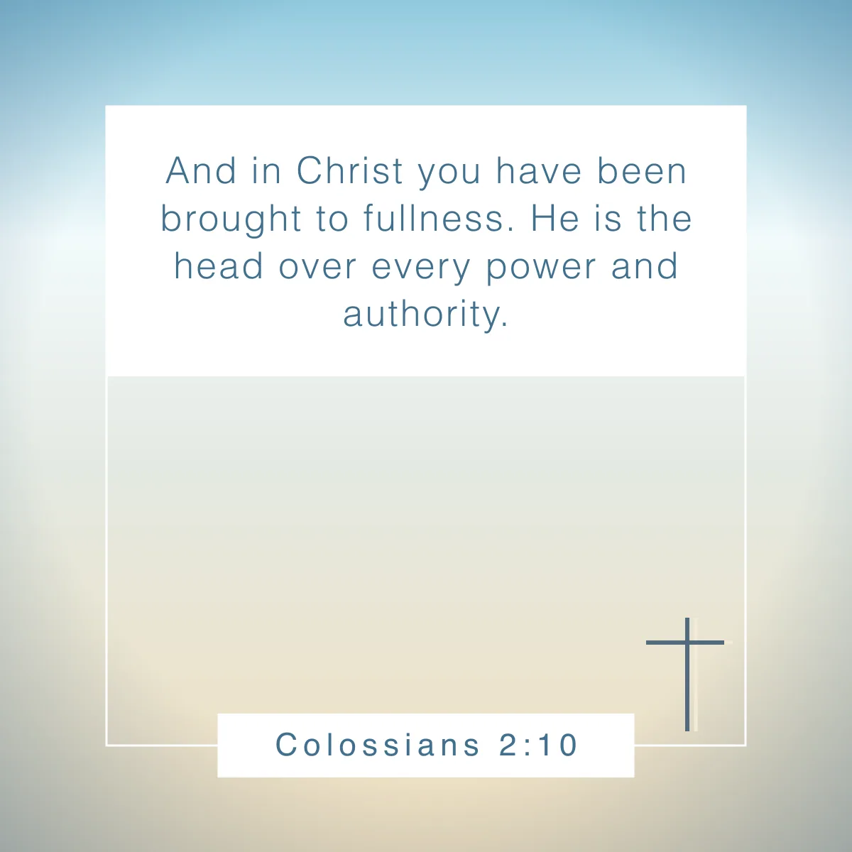 Colossians 2:10 Bible verse about self worth