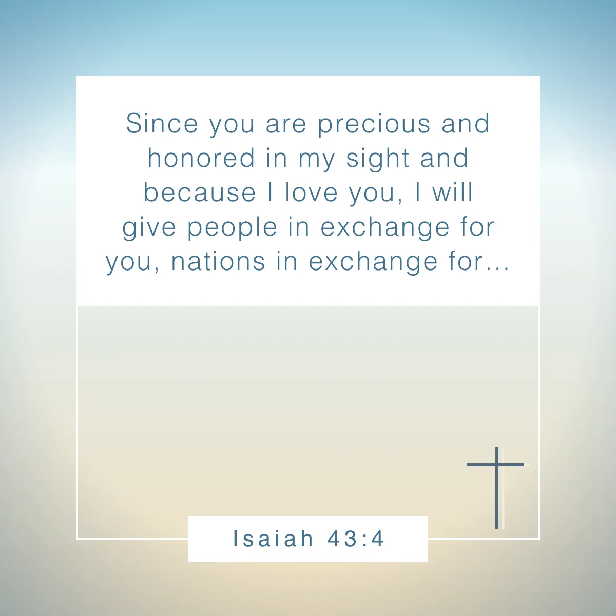 Isaiah 43:4 Bible verse about self worth
