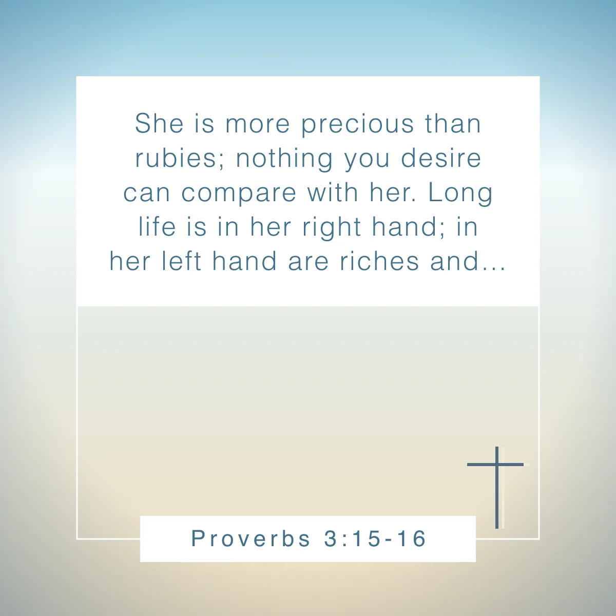 Proverbs 3:15-16 Bible verse about self worth