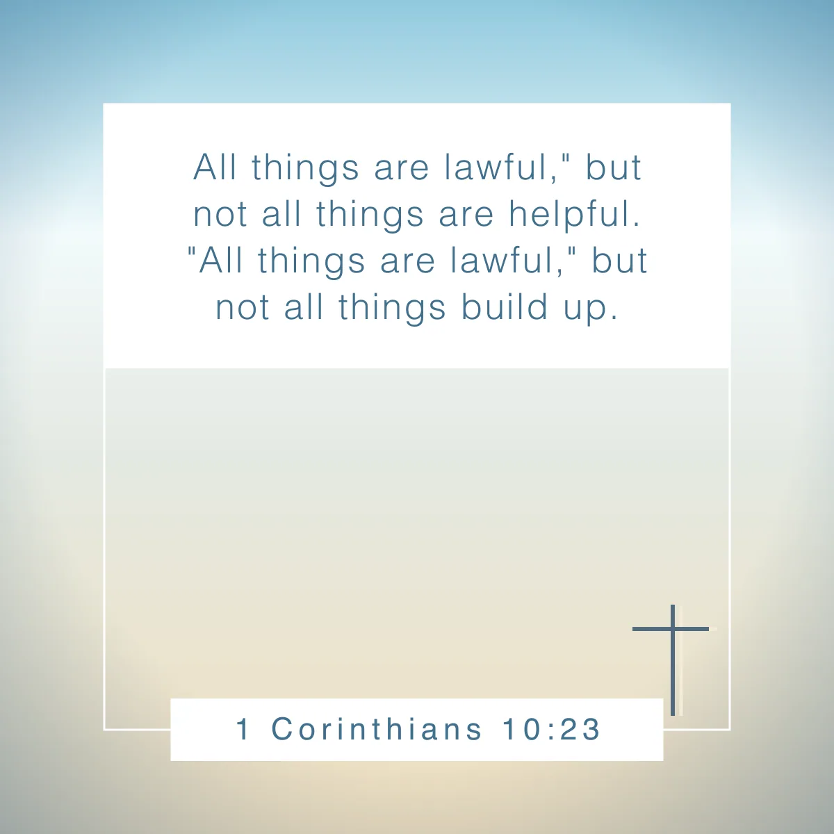 1 Corinthians 10:23 Bible verse about setting boundaries
