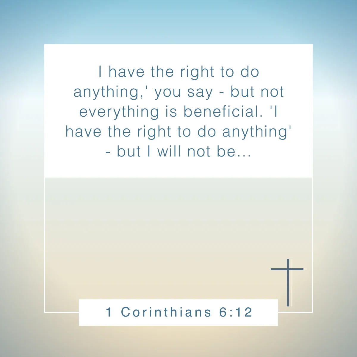 1 Corinthians 6:12 Bible verse about setting boundaries