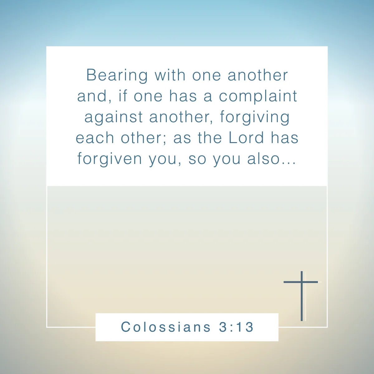 Colossians 3:13 Bible verse about setting boundaries