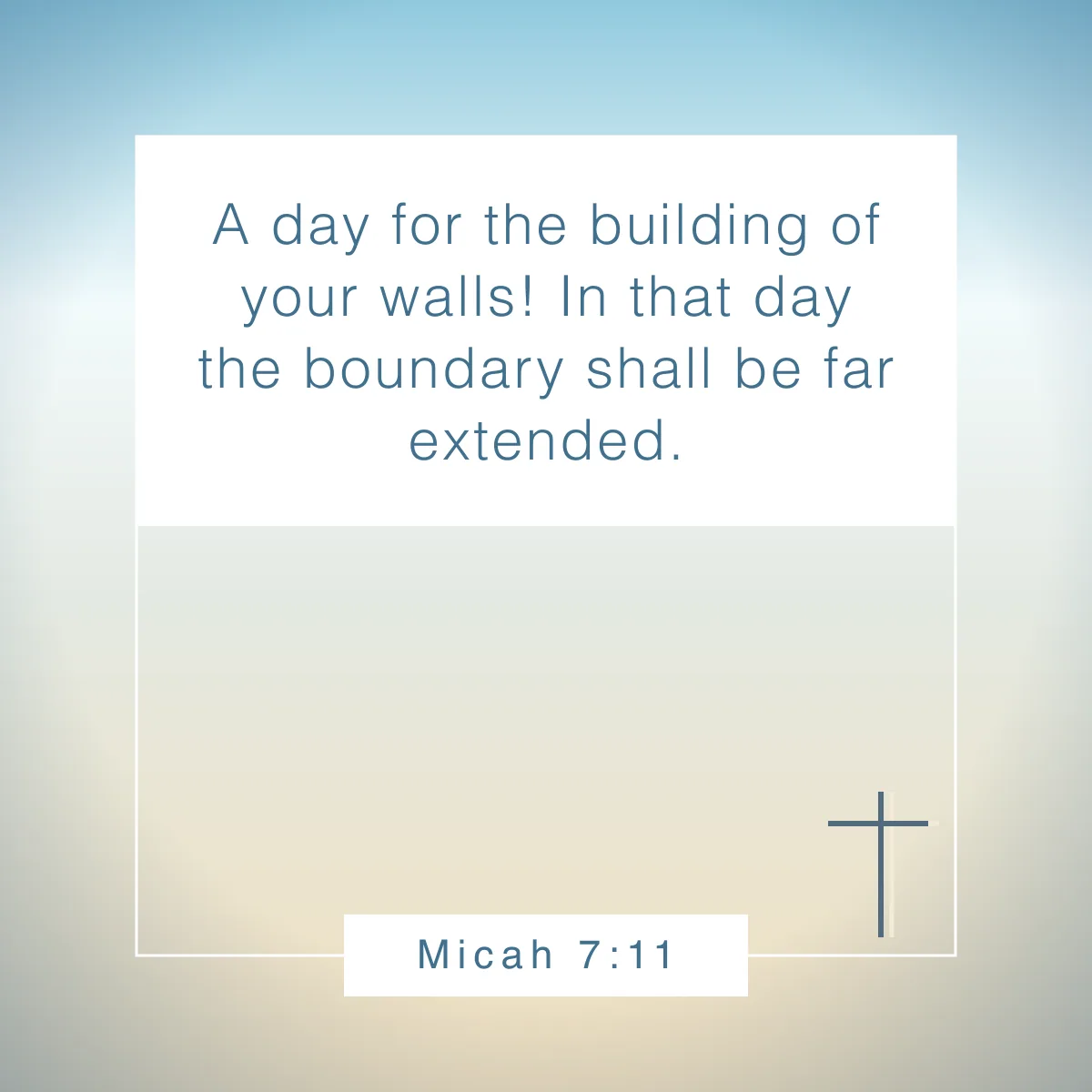 Micah 7:11 Bible verse about setting boundaries