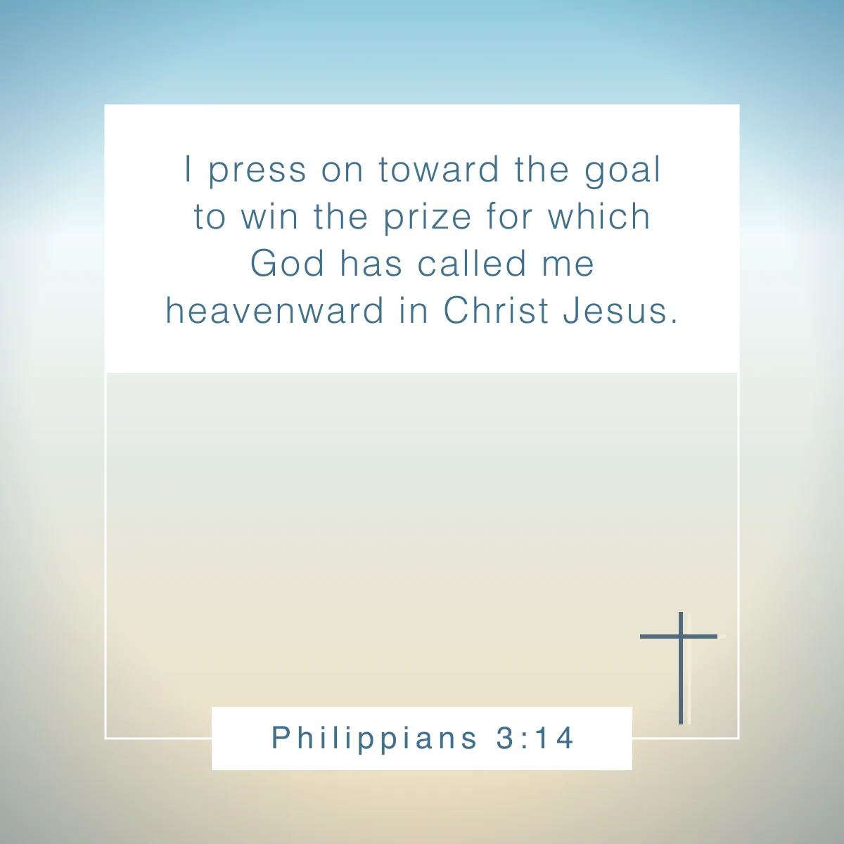 Philippians 3:14 Bible verse about setting goals