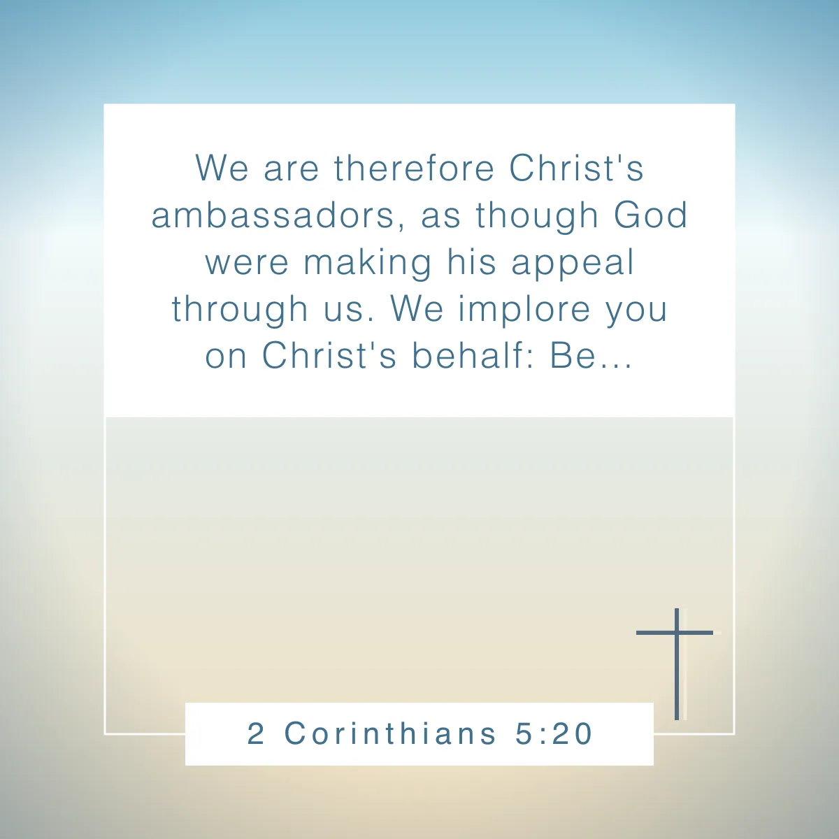 2 Corinthians 5:20 Bible verse about sharing your faith