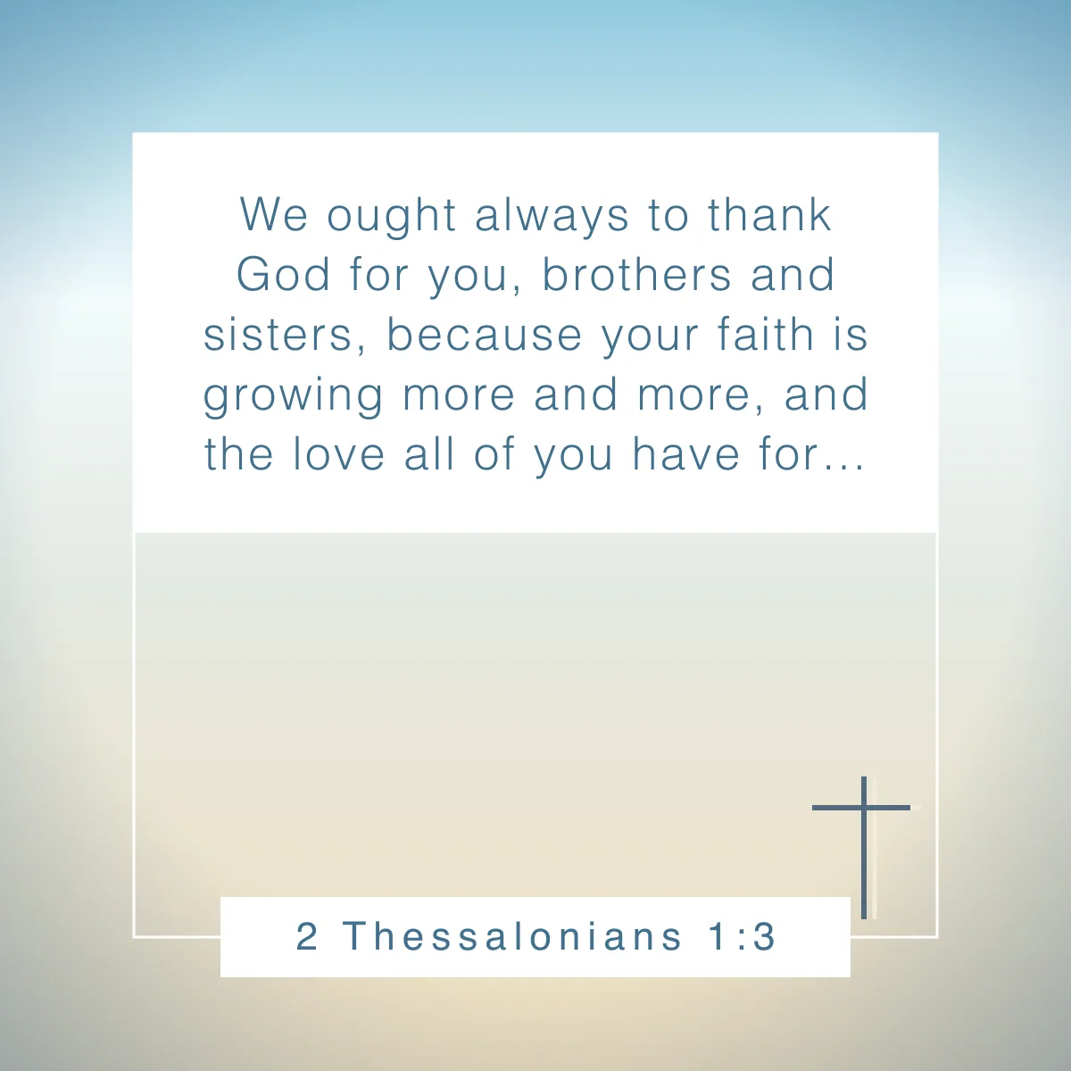 2 Thessalonians 1:3 Bible verse about spiritual growth