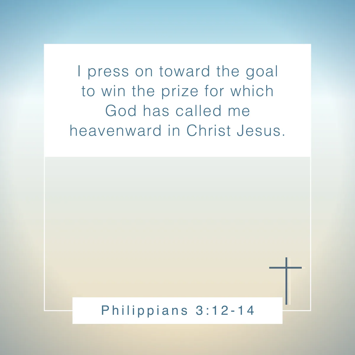 Philippians 3:12-14 Bible verse about spiritual growth