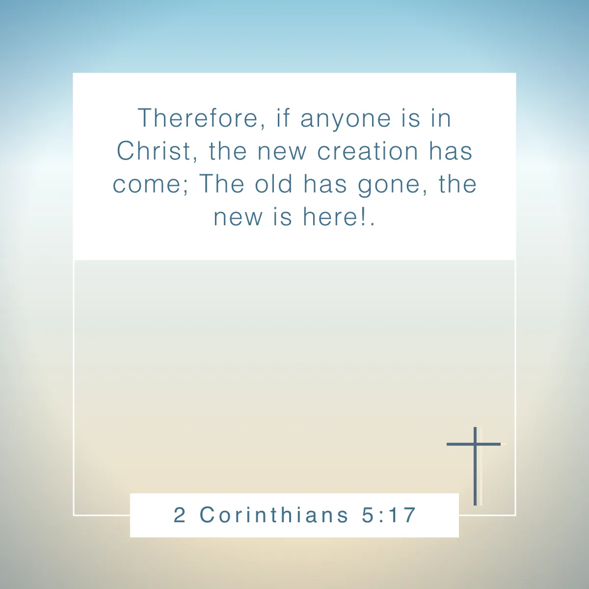 2 Corinthians 5:17 Bible verse about spring