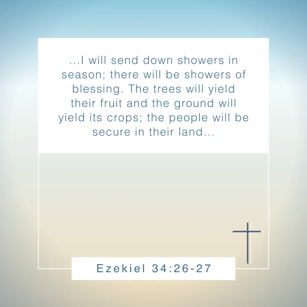 Ezekiel 34:26-27 Bible verse about spring