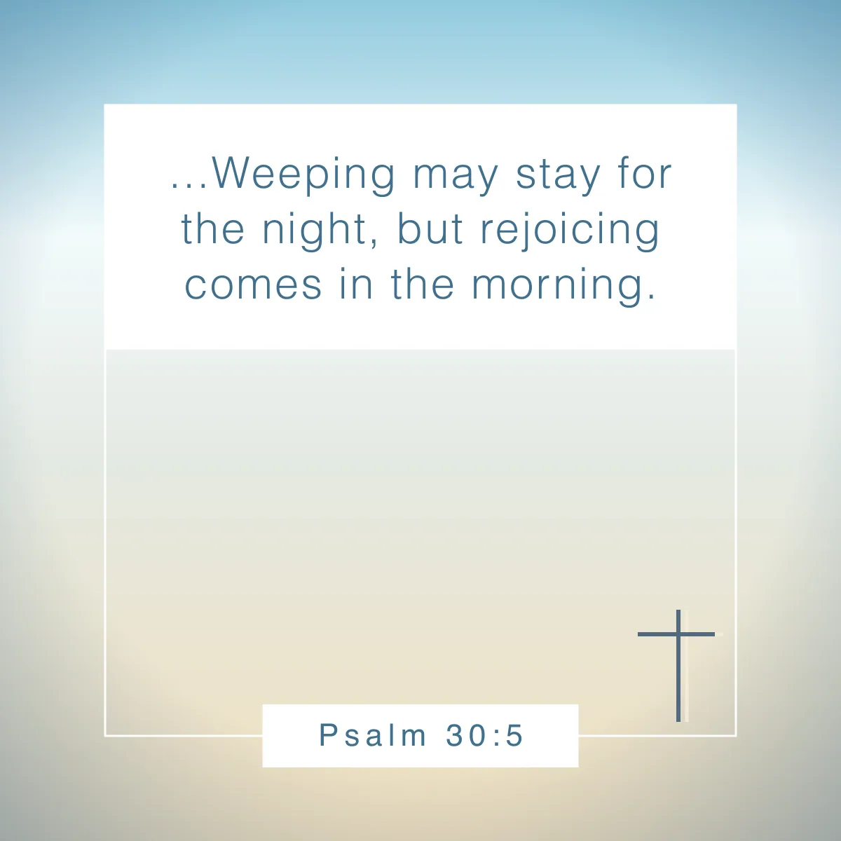 Psalm 30:5 Bible verse about spring