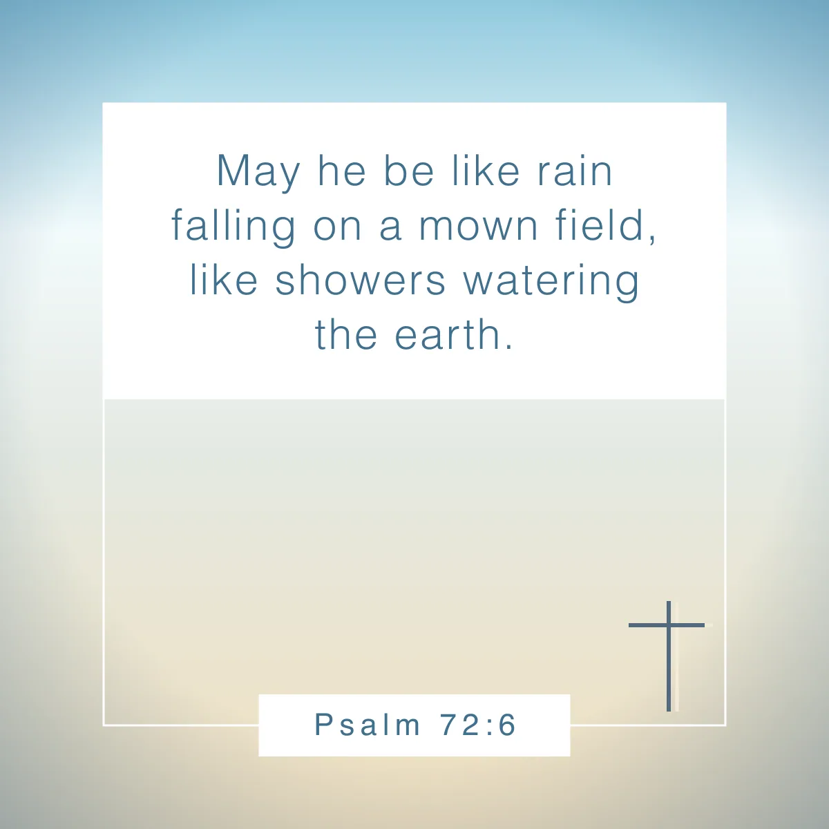 Psalm 72:6 Bible verse about spring
