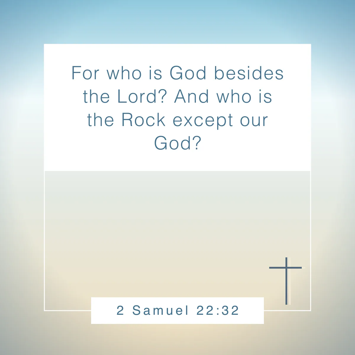 2 Samuel 22:32 Bible verse about stability
