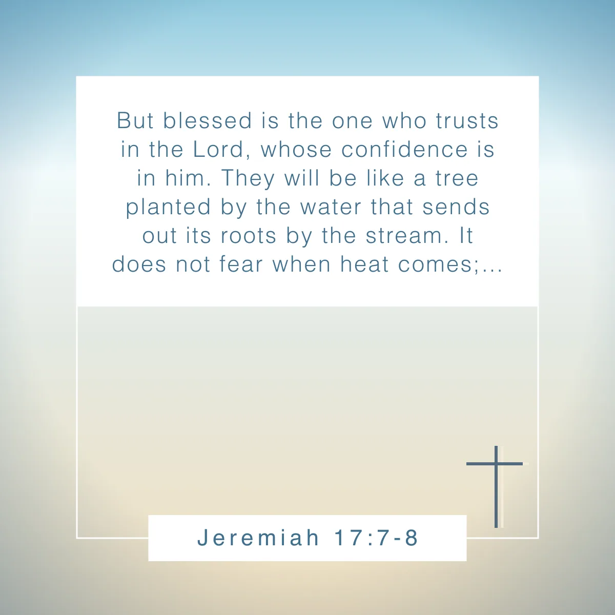 Jeremiah 17:7-8 Bible verse about stability